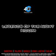 Legends of the night riddim cover image