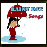 Rainy day songs cover image