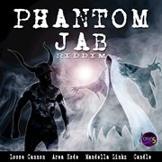 Phantom jab riddim cover image