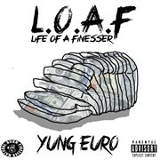 Loaf (life of a finesser) cover image