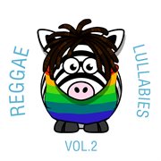 Reggae lullaby, vol. 2 cover image