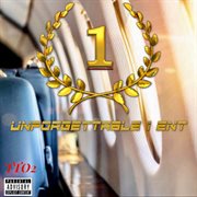 Unforgettable1ent: tto2 cover image