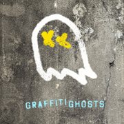Graffiti ghosts cover image
