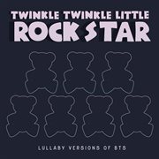 Lullaby versions of bts cover image