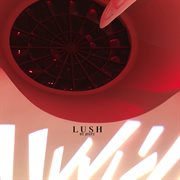 Lush cover image
