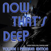 Now that's deep, vol. 1 cover image