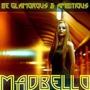Be glamorous & ambitious cover image
