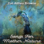 Songs for mother nature cover image