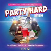 Party hard riddim cover image