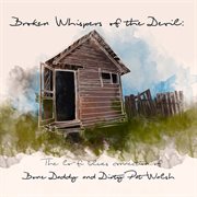 Broken whispers of the devil:  the lo-fi blues connection of bone daddy and dirty pat walsh cover image