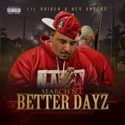 Search'n 4 better dayz cover image
