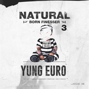 Natural born finesser 3 cover image