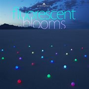 Fluorescent blooms cover image