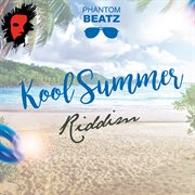 Kool summer riddim cover image