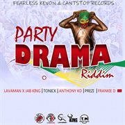 Party drama riddim cover image