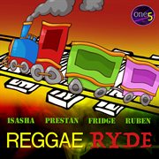 Reggae ryde riddim cover image