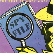 Spy file: the best of cover image