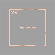 Xv: the remixes cover image