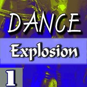 Dance explosion, vol. 1 cover image