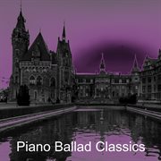 Piano ballad classics cover image
