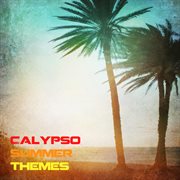 Calypso summer themes cover image