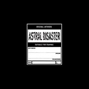 Astral disaster cover image