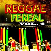Reggae fe real, vol. 4 cover image