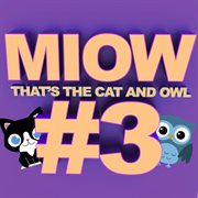 Miow -  that's the cat and owl, vol. 3 cover image