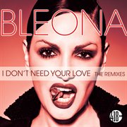 I don't need your love cover image