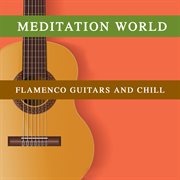 Flamenco guitars and chill cover image