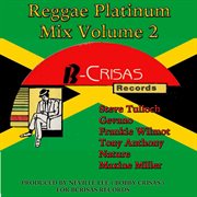 Reggae platinum mix, vol. 2 cover image
