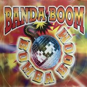 Banda boom bomba boom cover image