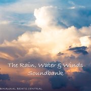 The rain, water & winds soundsbank 1 cover image