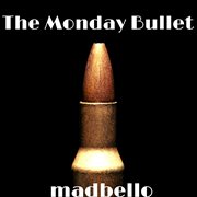 The monday bullet cover image