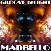 Groove delight cover image