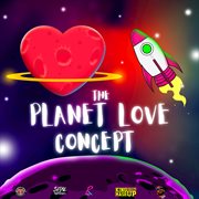 The planet love concept cover image