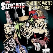 Something wasted this way comes cover image