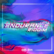 Endurance riddim cover image