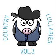 Country lullabies, vol. 3 cover image