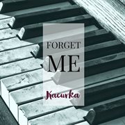 Forget me cover image