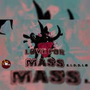 Love for mass riddim cover image