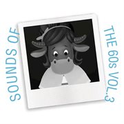 Sounds of the 60s lullabies, vol. 3 cover image