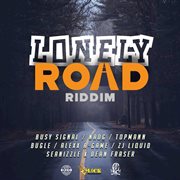Lonely road riddim cover image