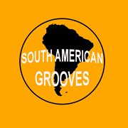 South american grooves, vol. 2 cover image