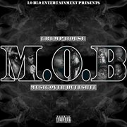 M.o.b (music over bullshit) cover image