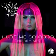 Hurt me so good cover image