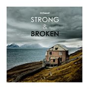 Strong & broken cover image