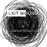 Exit wounds cover image