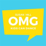Omg kids can dance cover image