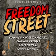 Freedom street riddim cover image